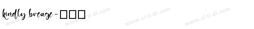 kindly breage字体转换